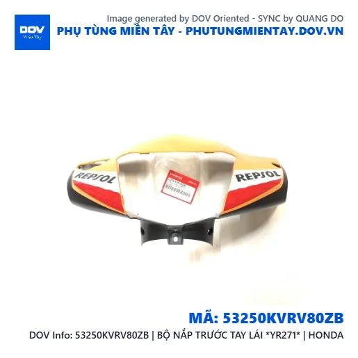 53250KVRV80ZB | BỘ NẮP TRƯỚC TAY LÁI *YR271* | HONDA  — 53250KVRV80ZB