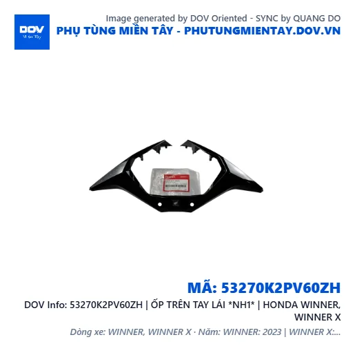 53270K2PV60ZH | ỐP TRÊN TAY LÁI *NH1* | HONDA WINNER, WINNER X — 53270K2PV60ZH