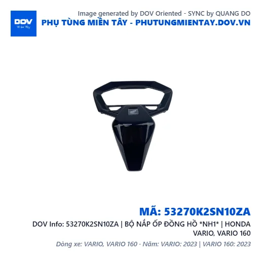 53270K2SN10ZA | BỘ NẮP ỐP ĐỒNG HỒ *NH1* | HONDA VARIO, VARIO 160 — 53270K2SN10ZA