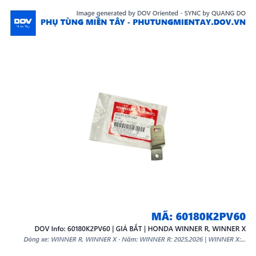 60180K2PV60 | GIÁ BẮT | HONDA WINNER R, WINNER X — 60180K2PV60