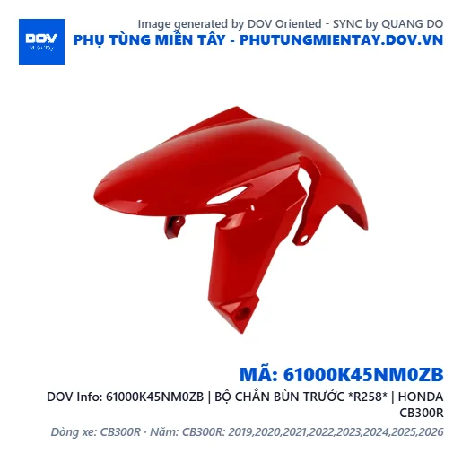 61000K45NM0ZB | BỘ CHẮN BÙN TRƯỚC *R258* | HONDA CB300R — 61000K45NM0ZB