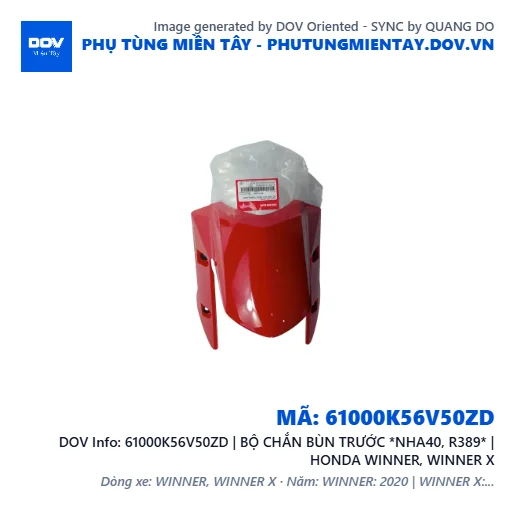 61000K56V50ZD | BỘ CHẮN BÙN TRƯỚC *NHA40, R389* | HONDA WINNER, WINNER X — 61000K56V50ZD