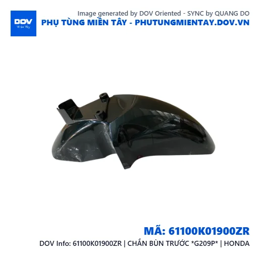 61100K01900ZR | CHẮN BÙN TRƯỚC *G209P* | HONDA  — 61100K01900ZR