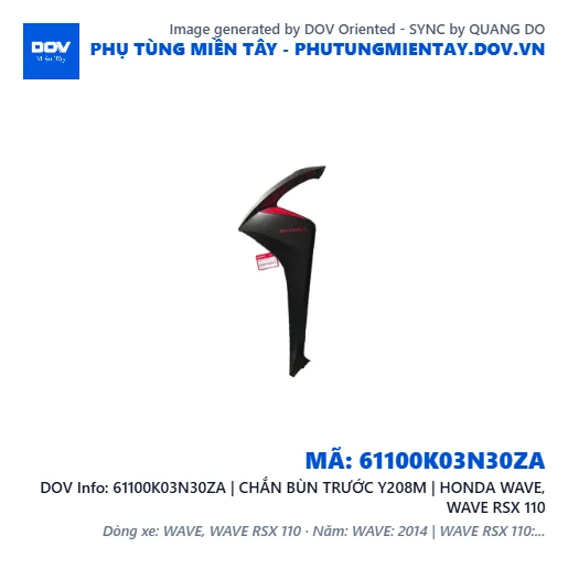 61100K03N30ZA | CHẮN BÙN TRƯỚC Y208M | HONDA WAVE, WAVE RSX 110 — 61100K03N30ZA