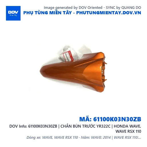 61100K03N30ZB | CHẮN BÙN TRƯỚC YR322C | HONDA WAVE, WAVE RSX 110 — 61100K03N30ZB