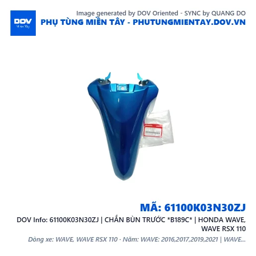 61100K03N30ZJ | CHẮN BÙN TRƯỚC *B189C* | HONDA WAVE, WAVE RSX 110 — 61100K03N30ZJ