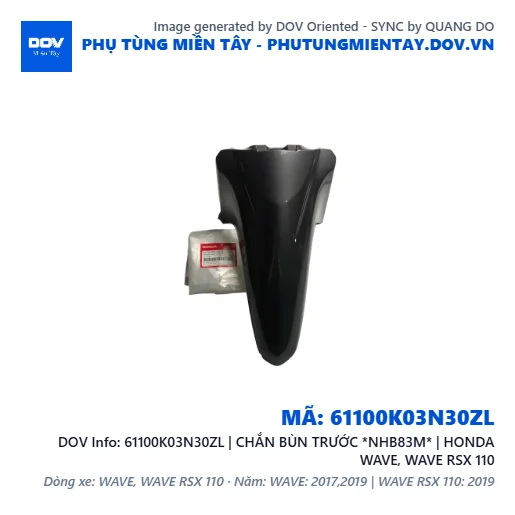 61100K03N30ZL | CHẮN BÙN TRƯỚC *NHB83M* | HONDA WAVE, WAVE RSX 110 — 61100K03N30ZL