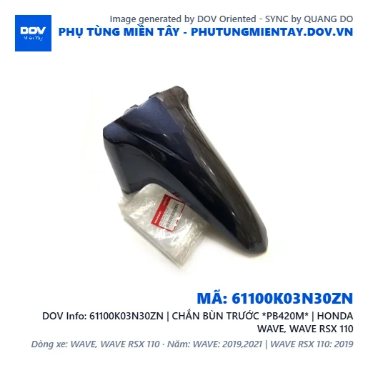 61100K03N30ZN | CHẮN BÙN TRƯỚC *PB420M* | HONDA WAVE, WAVE RSX 110 — 61100K03N30ZN