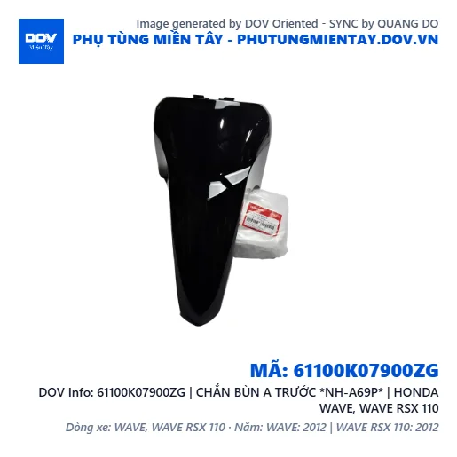 61100K07900ZG | CHẮN BÙN A TRƯỚC *NH-A69P* | HONDA WAVE, WAVE RSX 110 — 61100K07900ZG