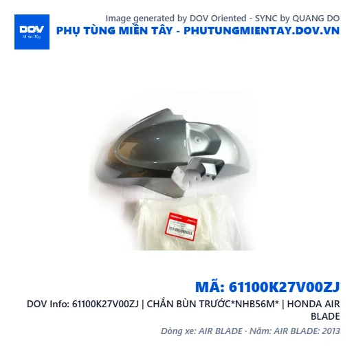 61100K27V00ZJ | CHẮN BÙN TRƯỚC*NHB56M* | HONDA AIR BLADE — 61100K27V00ZJ