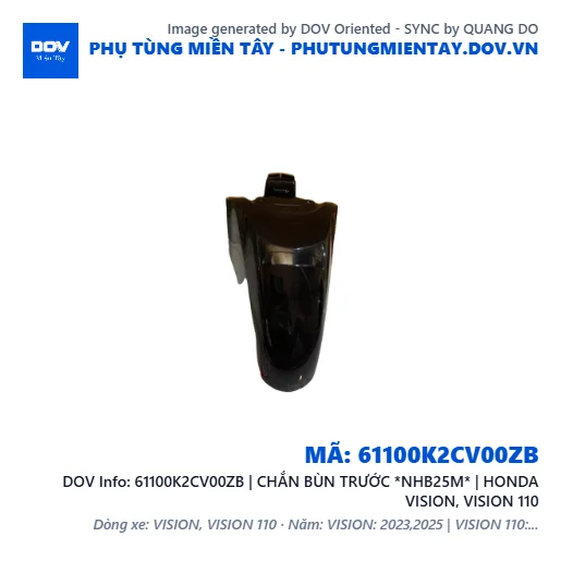 61100K2CV00ZB | CHẮN BÙN TRƯỚC *NHB25M* | HONDA VISION, VISION 110 — 61100K2CV00ZB