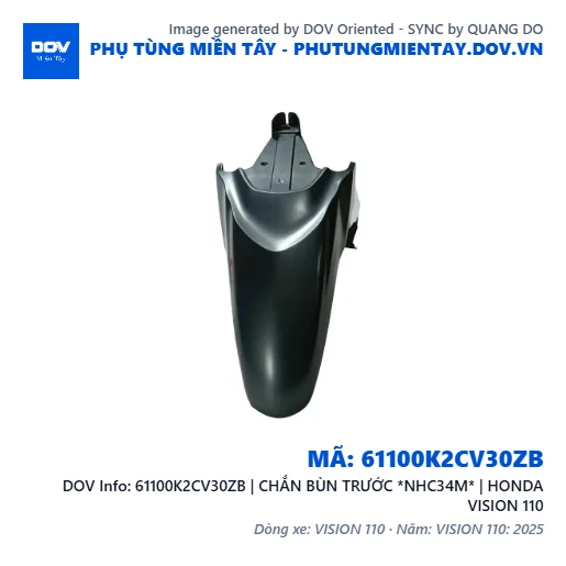 61100K2CV30ZB | CHẮN BÙN TRƯỚC *NHC34M* | HONDA VISION 110 — 61100K2CV30ZB