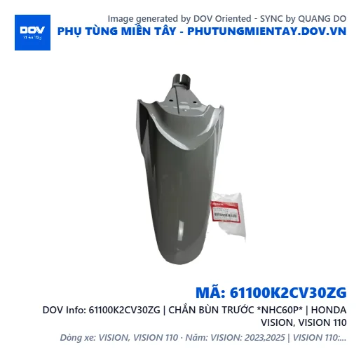61100K2CV30ZG | CHẮN BÙN TRƯỚC *NHC60P* | HONDA VISION, VISION 110 — 61100K2CV30ZG
