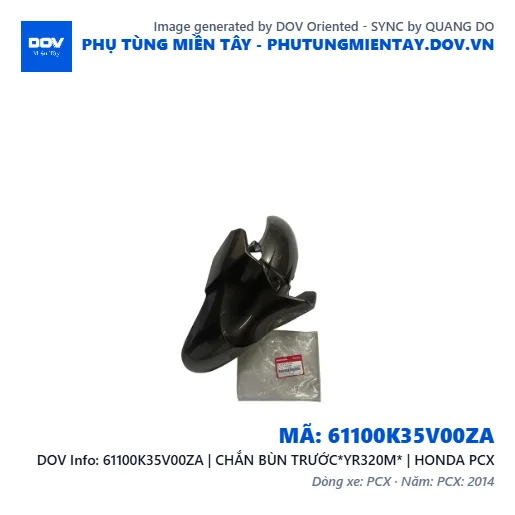 61100K35V00ZA | CHẮN BÙN TRƯỚC*YR320M* | HONDA PCX — 61100K35V00ZA