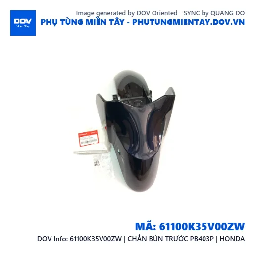 61100K35V00ZW | CHẮN BÙN TRƯỚC PB403P | HONDA — 61100K35V00ZW