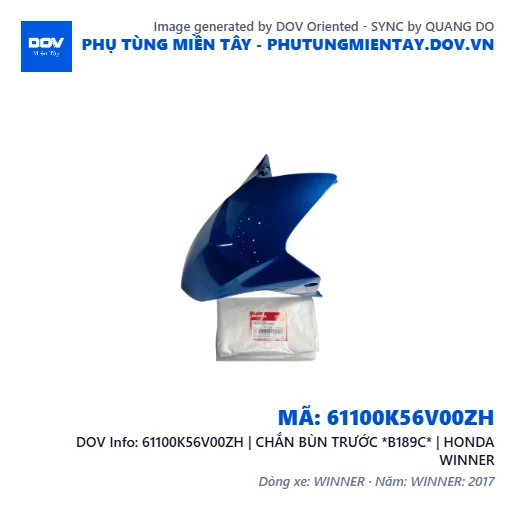 61100K56V00ZH | CHẮN BÙN TRƯỚC *B189C* | HONDA WINNER — 61100K56V00ZH