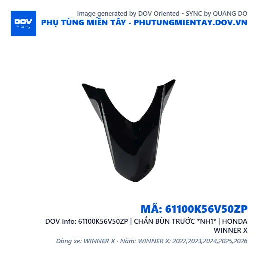 61100K56V50ZP | CHẮN BÙN TRƯỚC *NH1* | HONDA WINNER X — 61100K56V50ZP