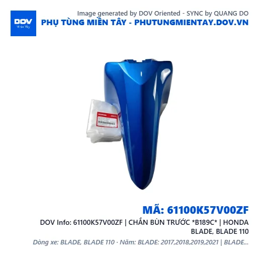 61100K57V00ZF | CHẮN BÙN TRƯỚC *B189C* | HONDA BLADE, BLADE 110 — 61100K57V00ZF