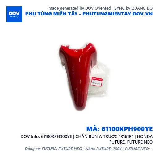 61100KPH900YE | CHẮN BÙN A TRƯỚC *R161P* | HONDA FUTURE, FUTURE NEO — 61100KPH900YE