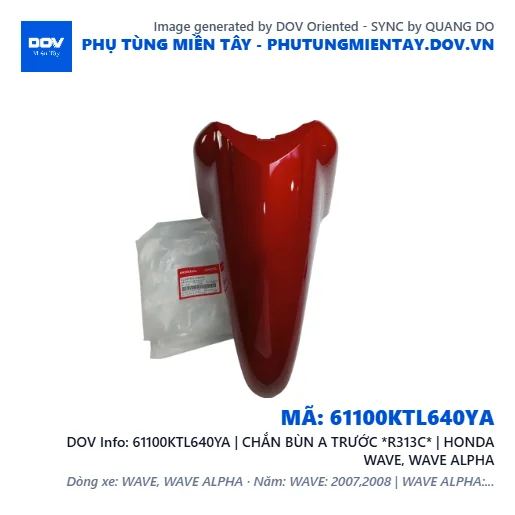 61100KTL640YA | CHẮN BÙN A TRƯỚC *R313C* | HONDA WAVE, WAVE ALPHA — 61100KTL640YA