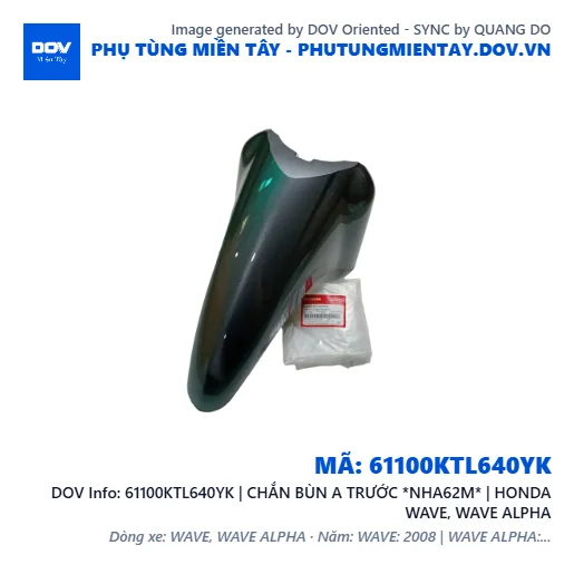 61100KTL640YK | CHẮN BÙN A TRƯỚC *NHA62M* | HONDA WAVE, WAVE ALPHA — 61100KTL640YK