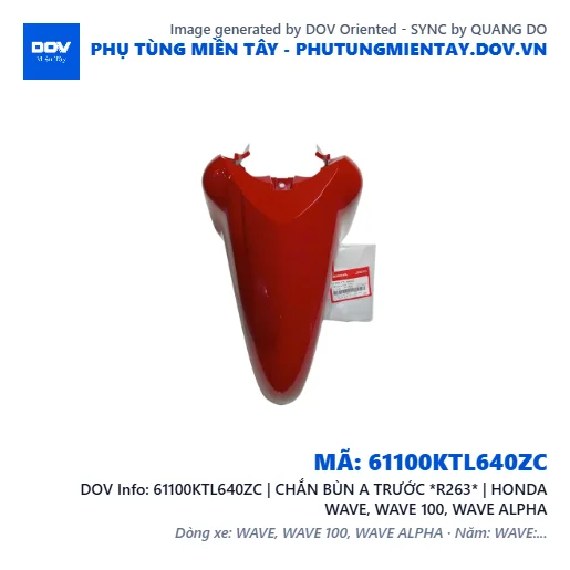61100KTL640ZC | CHẮN BÙN A TRƯỚC *R263* | HONDA WAVE, WAVE 100, WAVE ALPHA — 61100KTL640ZC