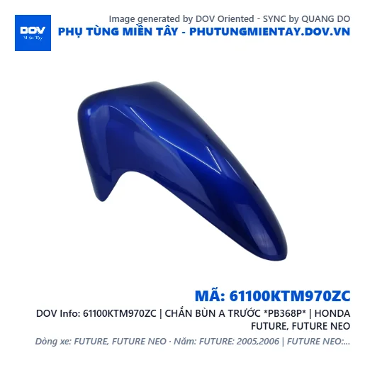 61100KTM970ZC | CHẮN BÙN A TRƯỚC *PB368P* | HONDA FUTURE, FUTURE NEO — 61100KTM970ZC