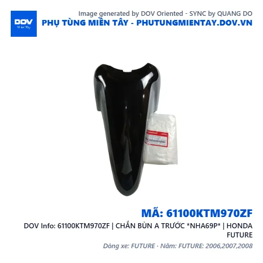 61100KTM970ZF | CHẮN BÙN A TRƯỚC *NHA69P* | HONDA FUTURE — 61100KTM970ZF