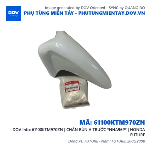 61100KTM970ZN | CHẮN BÙN A TRƯỚC *NHA96P* | HONDA FUTURE — 61100KTM970ZN