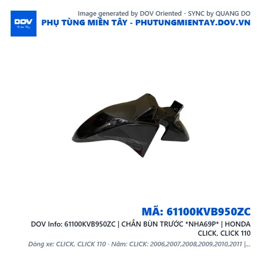 61100KVB950ZC | CHẮN BÙN TRƯỚC *NHA69P* | HONDA CLICK, CLICK 110 — 61100KVB950ZC