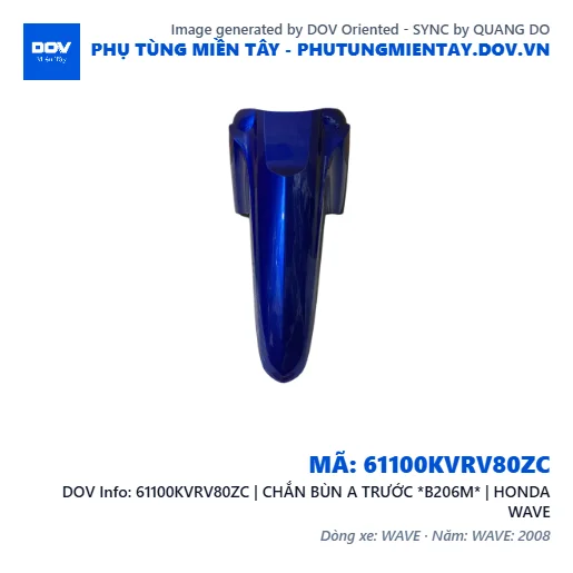 61100KVRV80ZC | CHẮN BÙN A TRƯỚC *B206M* | HONDA WAVE — 61100KVRV80ZC