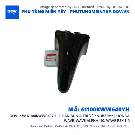 61100KWW640YH | CHẮN BÙN A TRƯỚC*NHB25M* | HONDA WAVE, WAVE ALPHA 110, WAVE RSX 110 — 61100KWW640YH