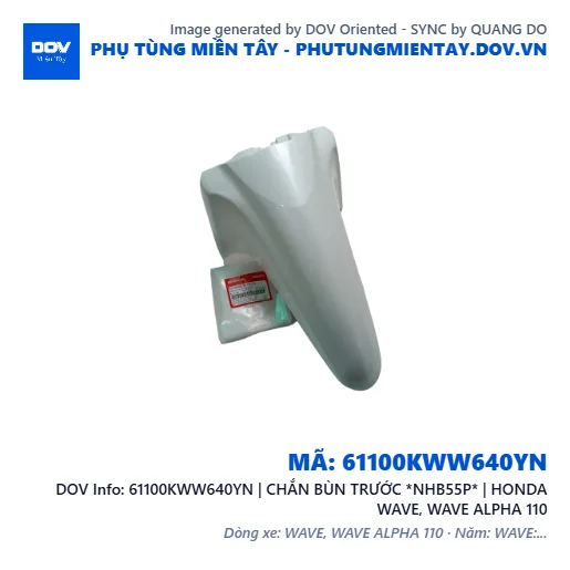 61100KWW640YN | CHẮN BÙN TRƯỚC *NHB55P* | HONDA WAVE, WAVE ALPHA 110 — 61100KWW640YN