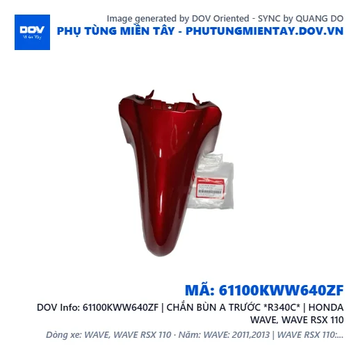61100KWW640ZF | CHẮN BÙN A TRƯỚC *R340C* | HONDA WAVE, WAVE RSX 110 — 61100KWW640ZF