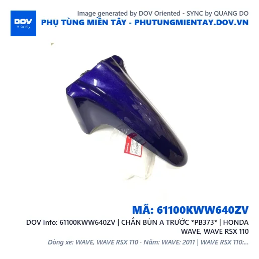 61100KWW640ZV | CHẮN BÙN A TRƯỚC *PB373* | HONDA WAVE, WAVE RSX 110 — 61100KWW640ZV