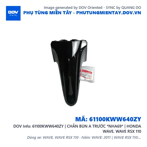 61100KWW640ZY | CHẮN BÙN A TRƯỚC *NHA69* | HONDA WAVE, WAVE RSX 110 — 61100KWW640ZY