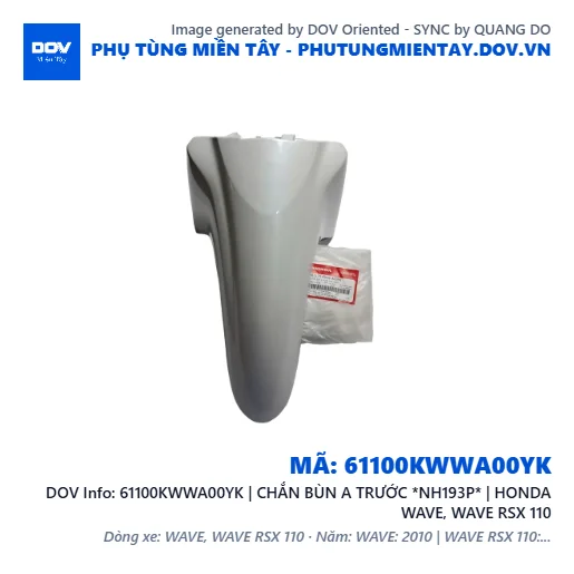 61100KWWA00YK | CHẮN BÙN A TRƯỚC *NH193P* | HONDA WAVE, WAVE RSX 110 — 61100KWWA00YK