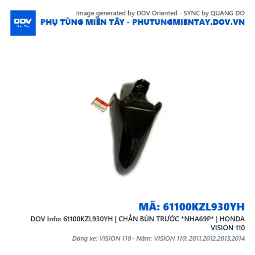 61100KZL930YH | CHẮN BÙN TRƯỚC *NHA69P* | HONDA VISION 110 — 61100KZL930YH