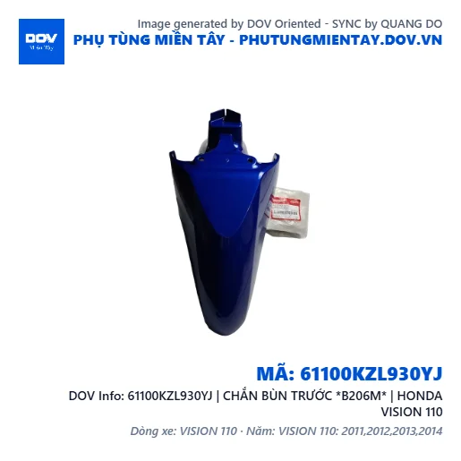 61100KZL930YJ | CHẮN BÙN TRƯỚC *B206M* | HONDA VISION 110 — 61100KZL930YJ