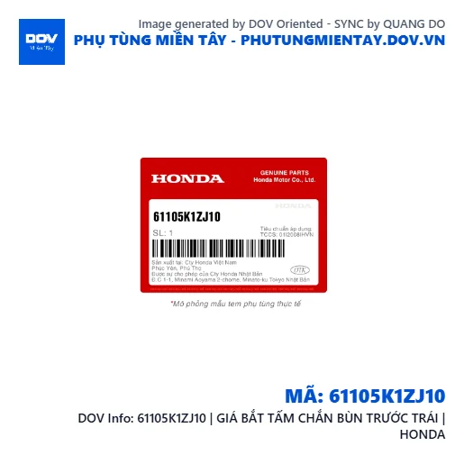 61105K1ZJ10 | GIÁ BẮT TẤM CHẮN BÙN TRƯỚC TRÁI | HONDA  — 61105K1ZJ10