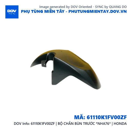 61110K1FV00ZF | BỘ CHẮN BÙN TRƯỚC *NHA76* | HONDA  — 61110K1FV00ZF