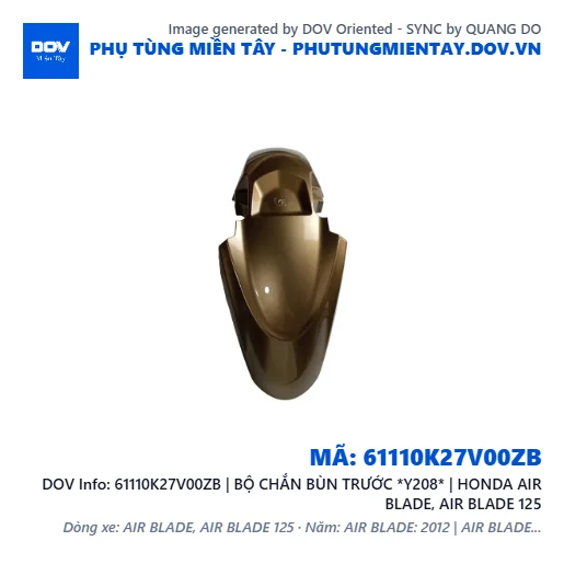 61110K27V00ZB | BỘ CHẮN BÙN TRƯỚC *Y208* | HONDA AIR BLADE, AIR BLADE 125 — 61110K27V00ZB