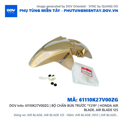 61110K27V00ZG | BỘ CHẮN BÙN TRƯỚC *Y219* | HONDA AIR BLADE, AIR BLADE 125 — 61110K27V00ZG