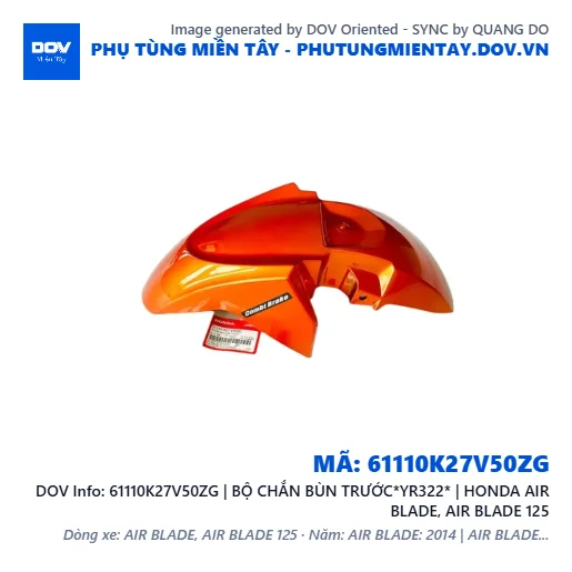 61110K27V50ZG | BỘ CHẮN BÙN TRƯỚC*YR322* | HONDA AIR BLADE, AIR BLADE 125 — 61110K27V50ZG