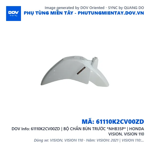61110K2CV00ZD | BỘ CHẮN BÙN TRƯỚC *NHB35P* | HONDA VISION, VISION 110 — 61110K2CV00ZD