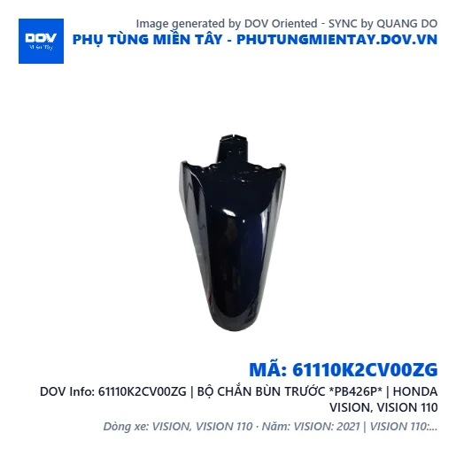 61110K2CV00ZG | BỘ CHẮN BÙN TRƯỚC *PB426P* | HONDA VISION, VISION 110 — 61110K2CV00ZG