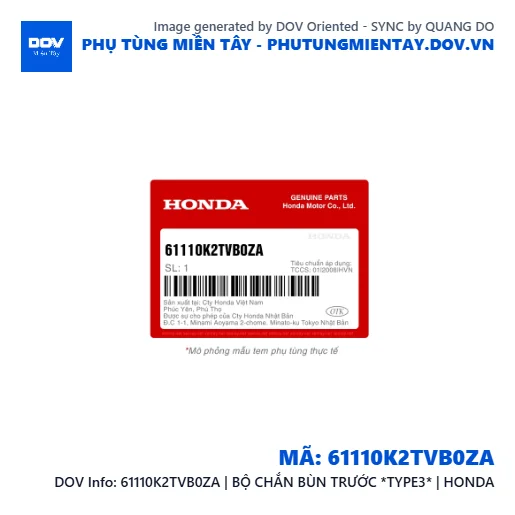 61110K2TVB0ZA | BỘ CHẮN BÙN TRƯỚC *TYPE3* | HONDA — 61110K2TVB0ZA