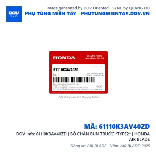 61110K3AV40ZD | BỘ CHẮN BÙN TRƯỚC *TYPE2* | HONDA AIR BLADE — 61110K3AV40ZD