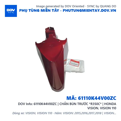 61110K44V00ZC | CHẮN BÙN TRƯỚC *R350C* | HONDA VISION, VISION 110 — 61110K44V00ZC