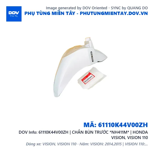 61110K44V00ZH | CHẮN BÙN TRƯỚC *NH411M* | HONDA VISION, VISION 110 — 61110K44V00ZH
